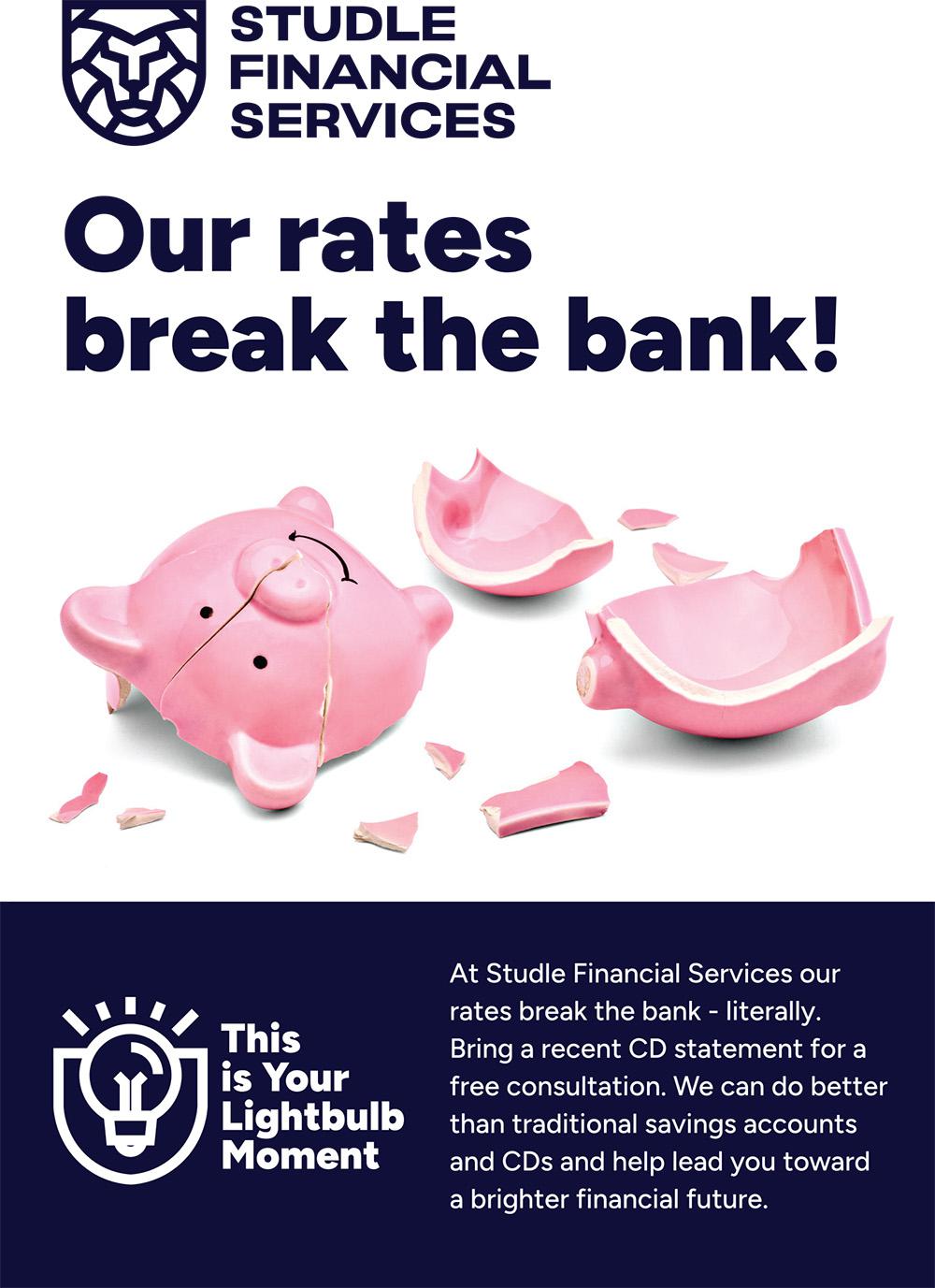 Our rates break the bank!